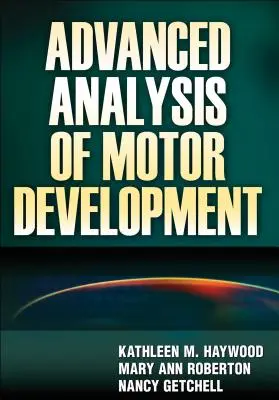 Análisis avanzado del desarrollo motor - Advanced Analysis of Motor Development