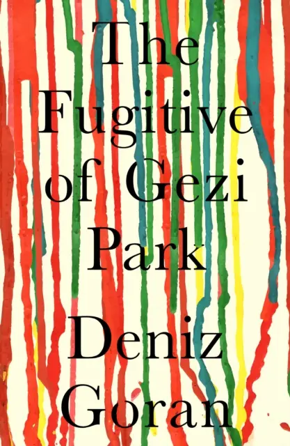 Fugitivo de Gezi Park - Fugitive of Gezi Park