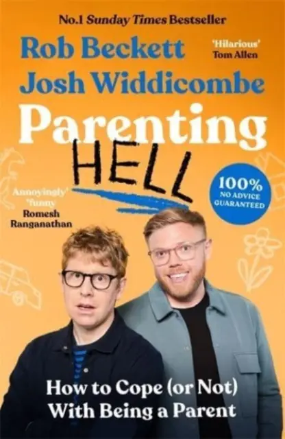 El infierno de los padres: El bestseller número 1 del Sunday Times - Parenting Hell: The No.1 Sunday Times Bestseller