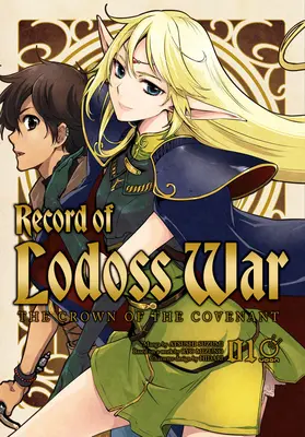 Record of Lodoss War: La Corona de la Alianza Volumen 1 - Record of Lodoss War: The Crown of the Covenant Volume 1