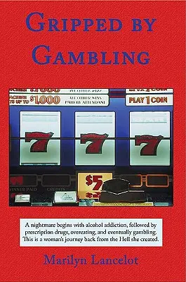 Atrapado por el juego - Gripped by Gambling