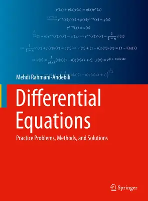 Ecuaciones Diferenciales: Problemas prácticos, métodos y soluciones - Differential Equations: Practice Problems, Methods, and Solutions