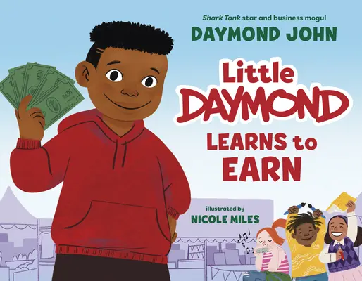 El pequeño Daymond aprende a ganar - Little Daymond Learns to Earn