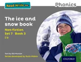 Leer Escribir Inc. Phonics: Set 7 No ficción 3 El libro del hielo y la nieve - Read Write Inc. Phonics: Set 7 Non-fiction 3 The Ice and Snow Book