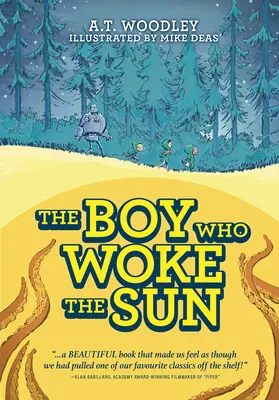 El niño que despertó al sol - The Boy Who Woke the Sun