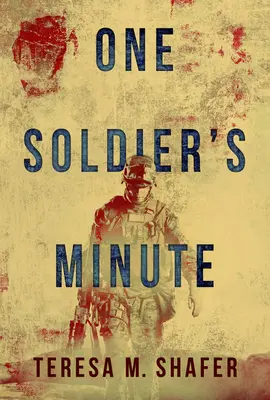 El minuto de un soldado - One Soldier's Minute