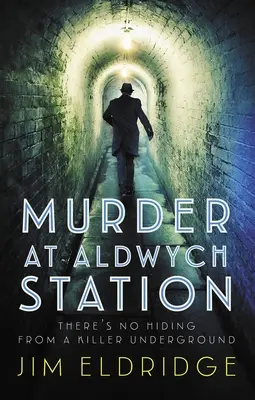 Asesinato en la estación de Aldwych - Murder at Aldwych Station