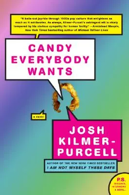 Dulces que todo el mundo quiere - Candy Everybody Wants