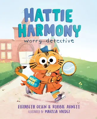 Hattie Harmony Detective de Preocupaciones - Hattie Harmony: Worry Detective