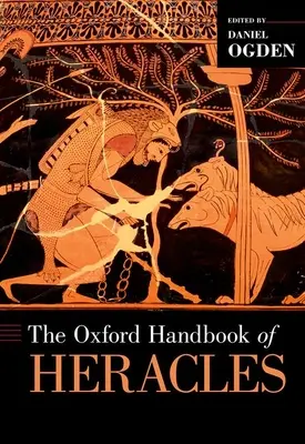 El Manual Oxford de Heracles - The Oxford Handbook of Heracles