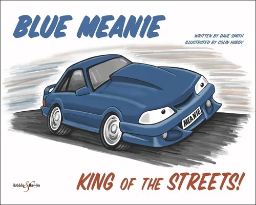 Blue Meanie: ¡Rey de las calles! - Blue Meanie: King of the Streets!