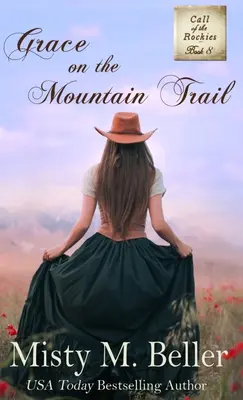 Gracia en el camino de la montaña - Grace on the Mountain Trail