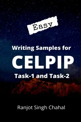 Ejemplos sencillos de redacción para las tareas 1 y 2 del CELPIP - Easy Writing Samples for CELPIP Task-1 and Task-2