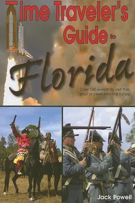 Guía de Florida para viajeros en el tiempo - Time Traveler's Guide to Florida