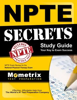 Guía de estudio Npte Secrets: Npte Exam Review for the National Physical Therapy Examination - Npte Secrets Study Guide: Npte Exam Review for the National Physical Therapy Examination