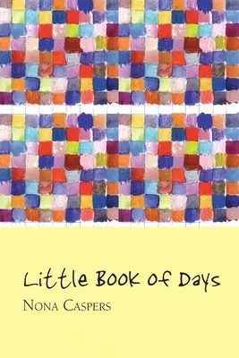 El pequeño libro de los días - Little Book of Days