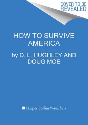 Cómo sobrevivir en Estados Unidos - How to Survive America