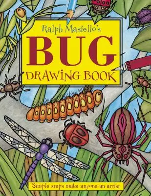 Libro de Dibujos de Bichos de Ralph Masiello - Ralph Masiello's Bug Drawing Book