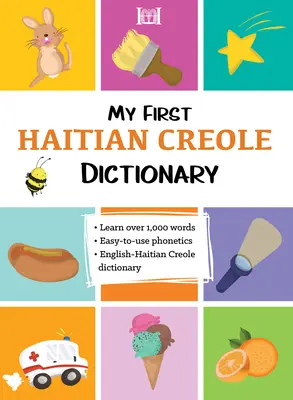 Mi primer diccionario de criollo haitiano - My First Haitian Creole Dictionary