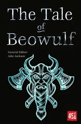 La historia de Beowulf: Historias épicas, tradiciones antiguas - The Tale of Beowulf: Epic Stories, Ancient Traditions