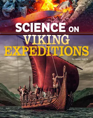 La ciencia en las expediciones vikingas - Science on Viking Expeditions