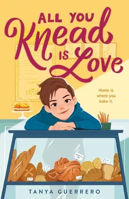 Todo Lo Que Amasas Es Amor - All You Knead Is Love