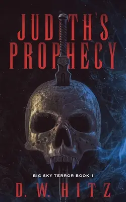La profecía de Judith - Judith's Prophecy