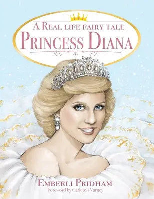 Un cuento de hadas de la vida real Princesa Diana - A Real Life Fairy Tale Princess Diana