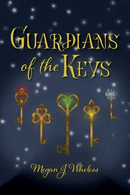 Los guardianes de las llaves - Guardians of the Keys