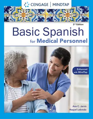 Español para personal médico Enhanced Edition: La serie de español básico - Spanish for Medical Personnel Enhanced Edition: The Basic Spanish Series