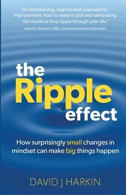 El efecto dominó - The Ripple Effect