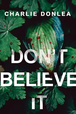 No te lo creas - Don't Believe It