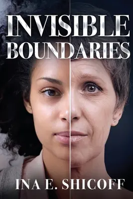 Límites invisibles - Invisible Boundaries