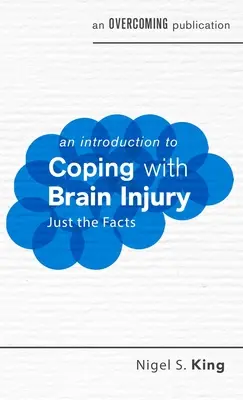 Introducción a la superación del daño cerebral - An Introduction to Coping with Brain Injury