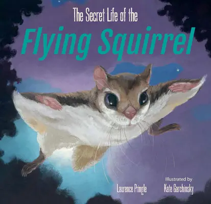 La vida secreta de la ardilla voladora - The Secret Life of the Flying Squirrel