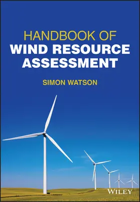 Manual de evaluación del recurso eólico - Handbook of Wind Resource Assessment