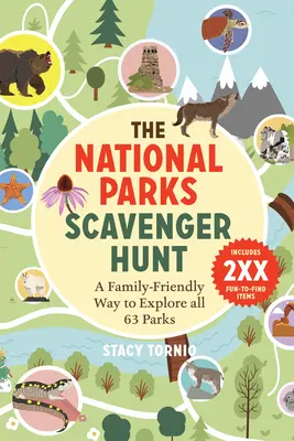 La búsqueda del tesoro de los Parques Nacionales: Una forma familiar de explorar los 63 Parques Nacionales - The National Parks Scavenger Hunt: A Family-Friendly Way to Explore All 63 Parks