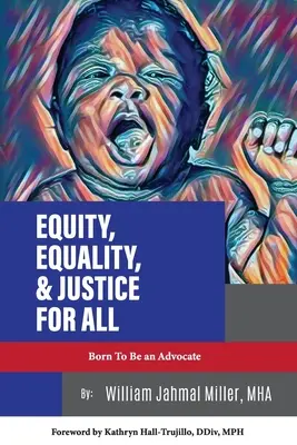 Equidad, igualdad y justicia para todos - Equity, Equality & Justice for All