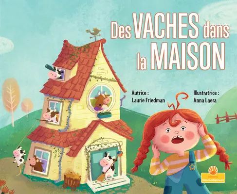 Des Vaches Dans La Maison (Vacas en la Casa) - Des Vaches Dans La Maison (Cows in the House)