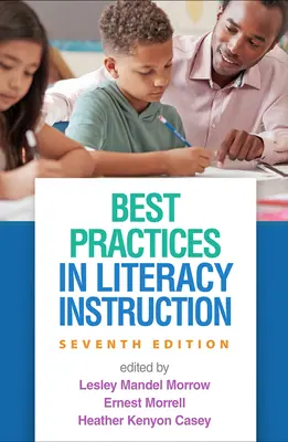 Buenas prácticas en la enseñanza de la lectoescritura - Best Practices in Literacy Instruction