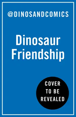 La amistad de los dinosaurios - Dinosaur Friendship