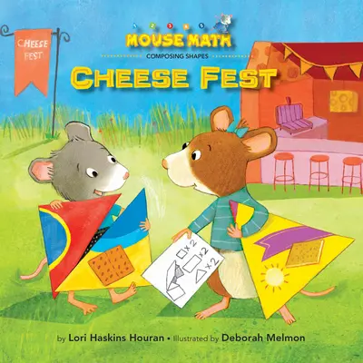 El Festival del Queso Componiendo Formas - Cheese Fest!: Composing Shapes