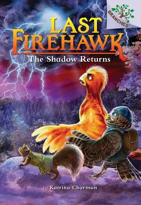 La sombra regresa: Un libro de ramas (El último Firehawk #12) - The Shadow Returns: A Branches Book (the Last Firehawk #12)