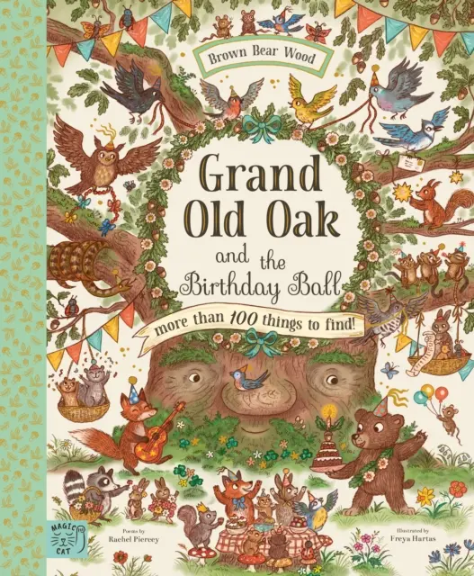 El Gran Roble Viejo y la Bola de Cumpleaños - Más de 100 cosas que encontrar - Grand Old Oak and the Birthday Ball - More Than 100 Things to Find