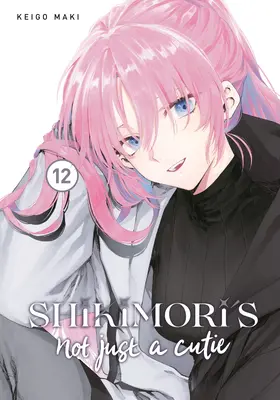 Shikimori no es sólo una monada 12 - Shikimori's Not Just a Cutie 12