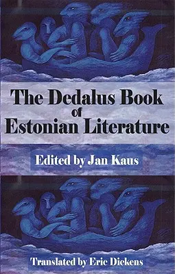 El libro Dedalus de literatura estonia - The Dedalus Book of Estonian Literature