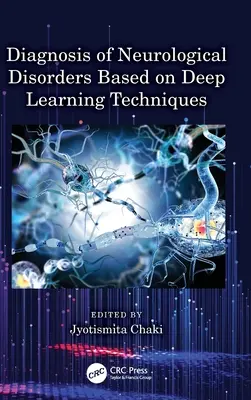 Diagnóstico de trastornos neurológicos basado en técnicas de aprendizaje profundo - Diagnosis of Neurological Disorders Based on Deep Learning Techniques