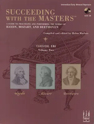 Triunfar con los Maestros(r), Época Clásica, Volumen Dos - Succeeding with the Masters(r), Classical Era, Volume Two