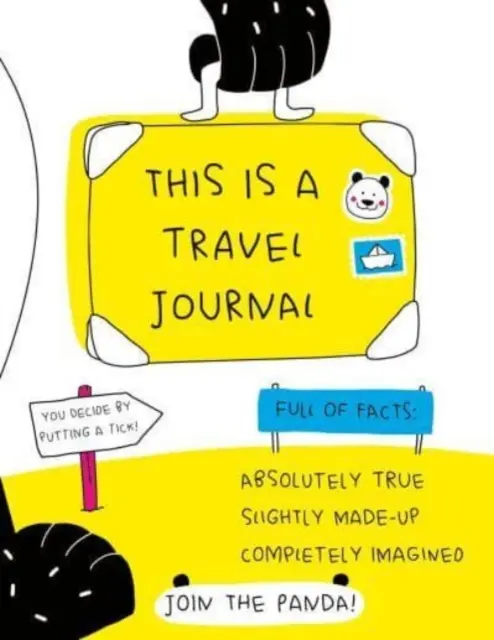 Este es un diario de viaje - Absolutamente cierto, ligeramente inventado, completamente imaginado - This is a Travel Journal - Absolutely True, Slightly Made-Up, Completely Imagined