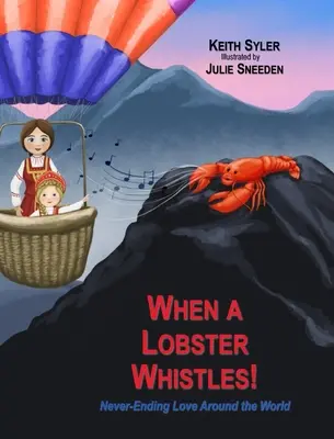 Cuando silba una langosta - When a Lobster Whistles